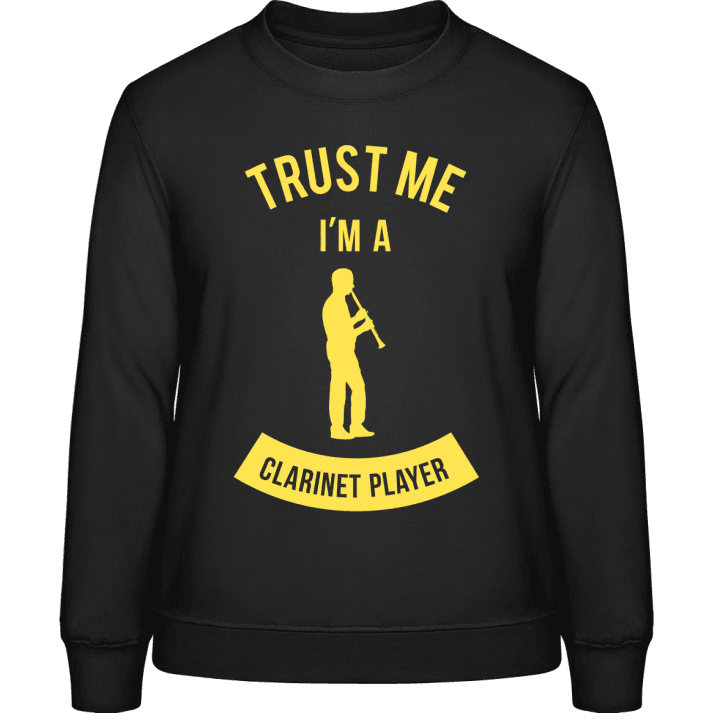 Trust Me I'm A Clarinet Player Sweat-shirt pour femme contain pic