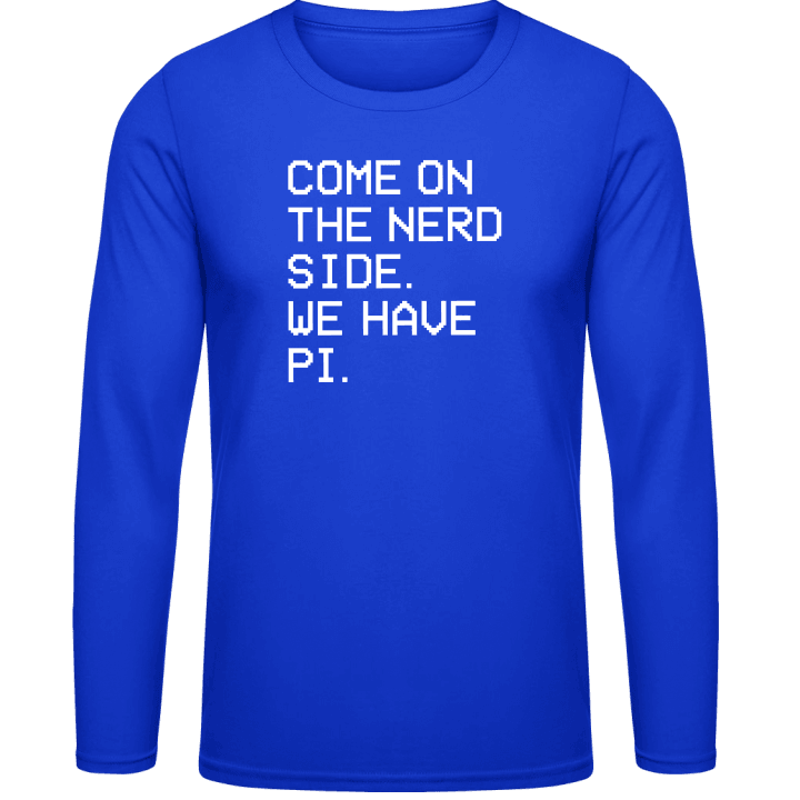 We Have PI Long Sleeve Shirt 0 image