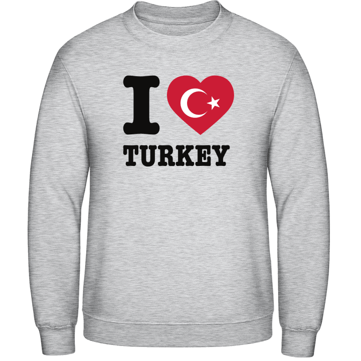 I Love Turkey Sweatshirt contain pic