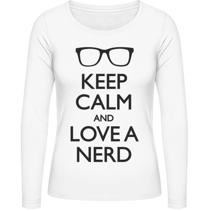 Keep Calm And Love A Nerd T-shirt à manches longues pour femmes 0 image