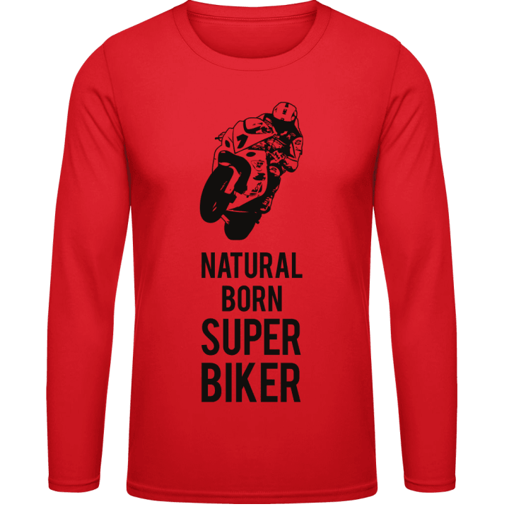 Natural Born Superbiker Shirt met lange mouwen contain pic