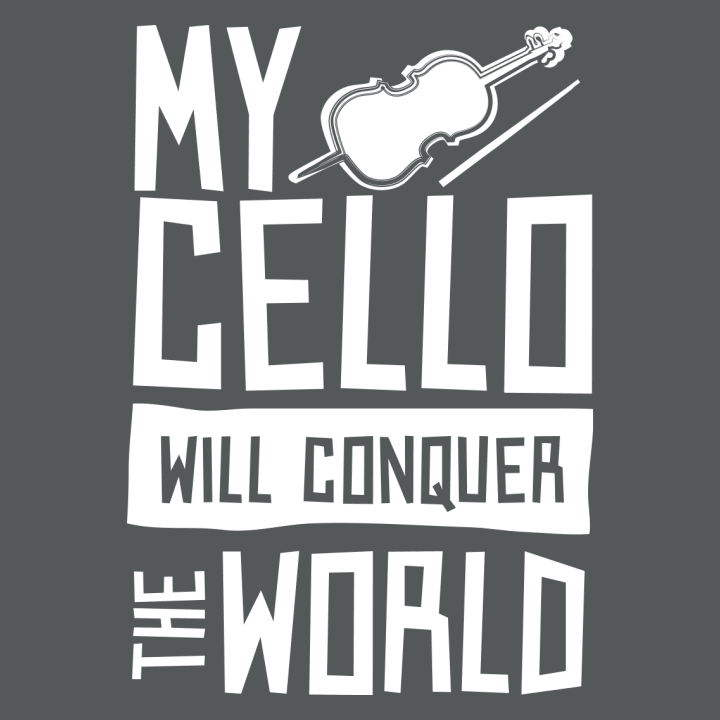 My Cello Will Conquer The World Frauen T-Shirt 0 image
