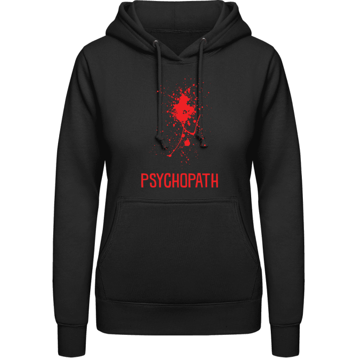 Psychopath Vrouwen Hoodie contain pic