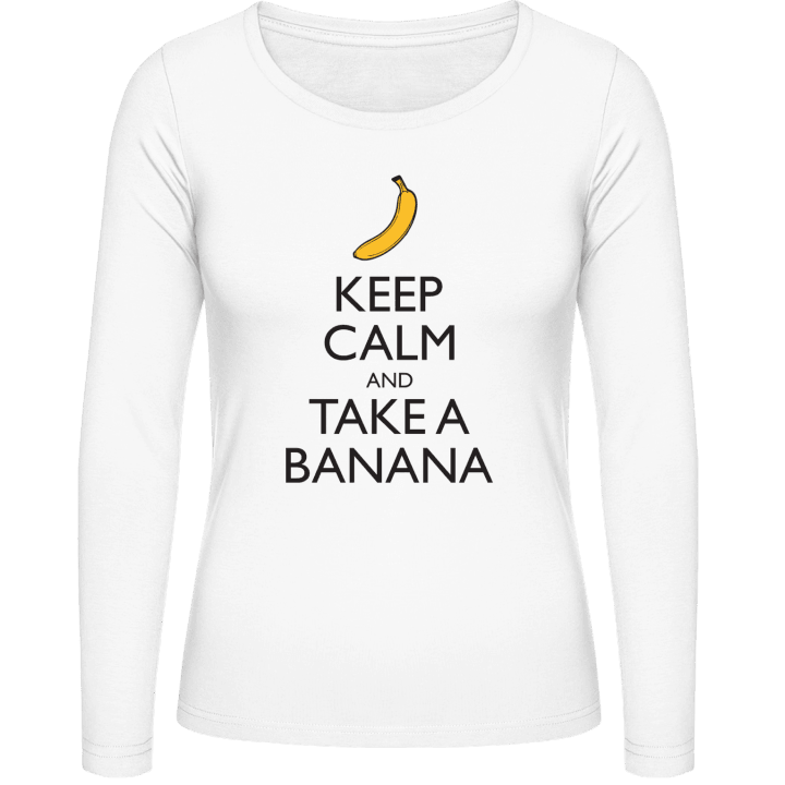Keep Calm and Take a Banana Vrouwen Lange Mouw Shirt contain pic
