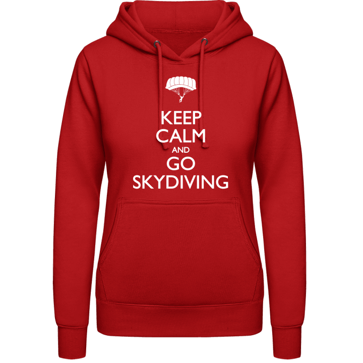 Keep Calm And Go Skydiving Hoodie för kvinnor contain pic