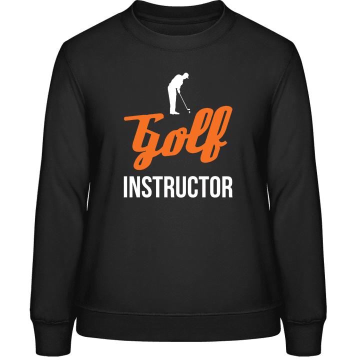 Golf Instructor Frauen Sweatshirt contain pic