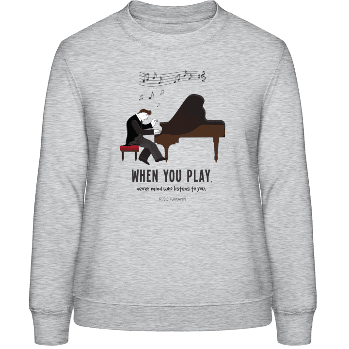 When You Play Piano Sweat-shirt pour femme contain pic