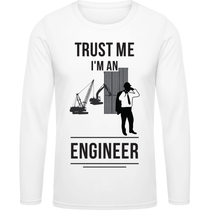 Trust Me I'm An Engineer Design Långärmad skjorta contain pic