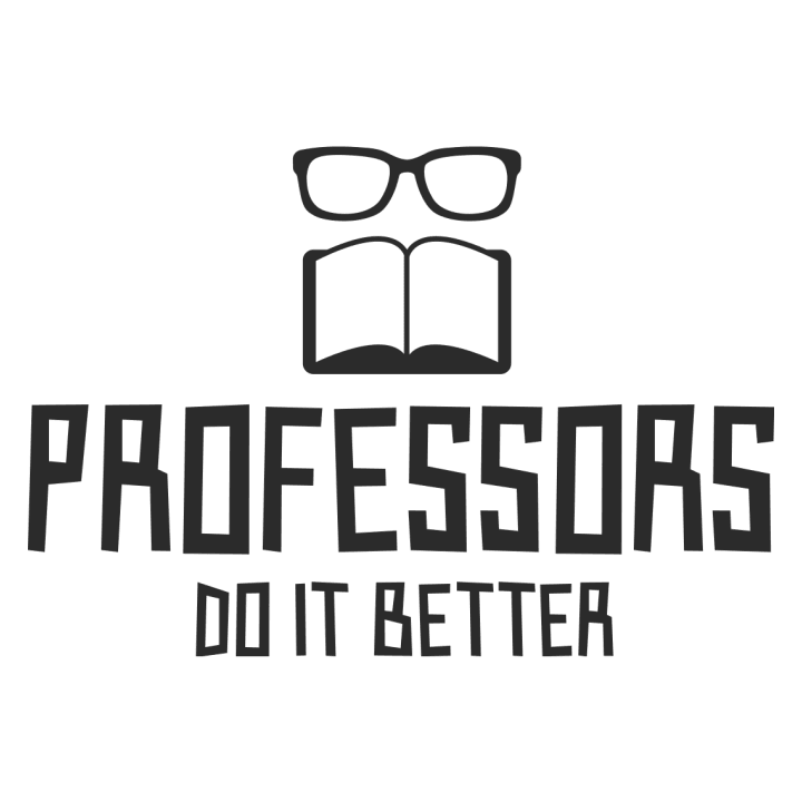 Professors Do It Better T-skjorte for kvinner 0 image