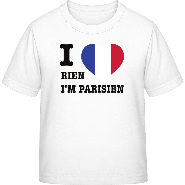 I Love Rien I'm Parisien Kinder T-Shirt contain pic