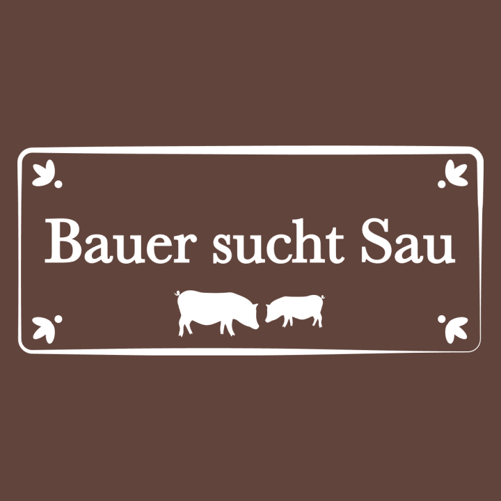 Bauer sucht Sau Frauen Langarmshirt 0 image
