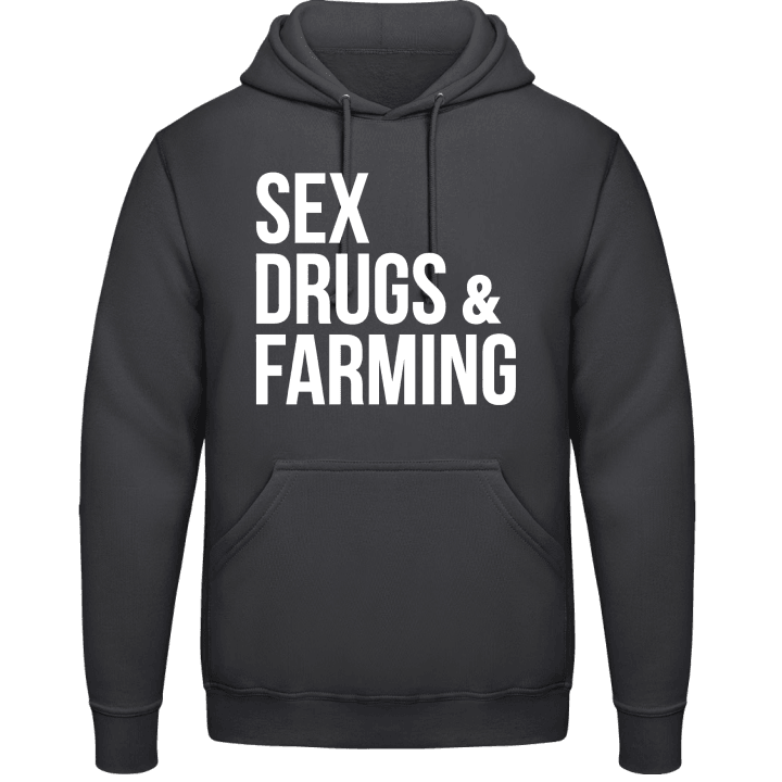Sex Drugs And Farming Kapuzenpulli contain pic