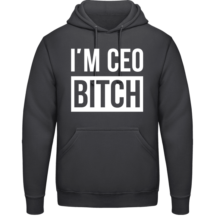 I'm CEO Bitch Felpa con cappuccio contain pic