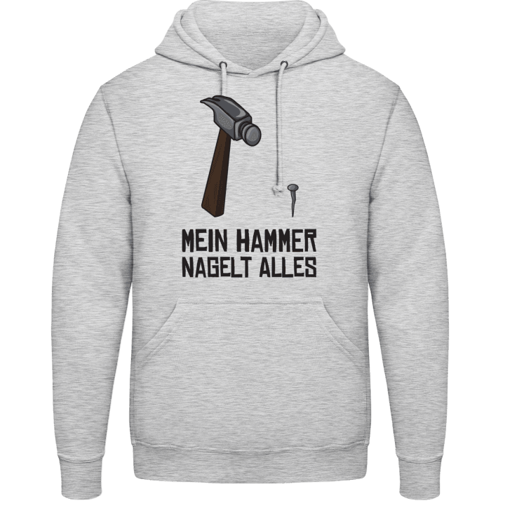 Mein Hammer Nagelt Alles Huvtröja contain pic