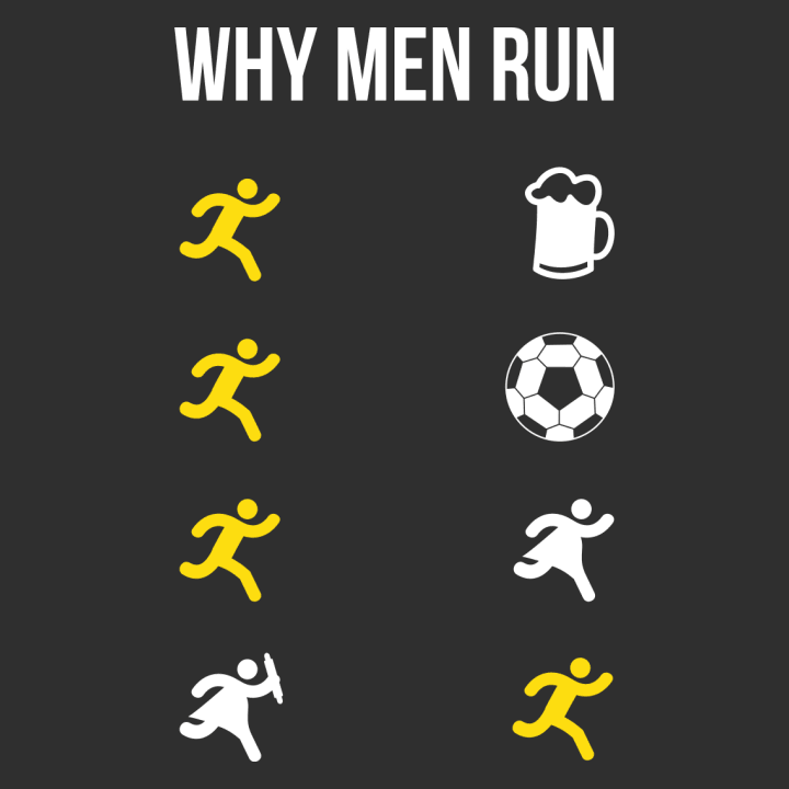 Why Men Run T-Shirt 0 image