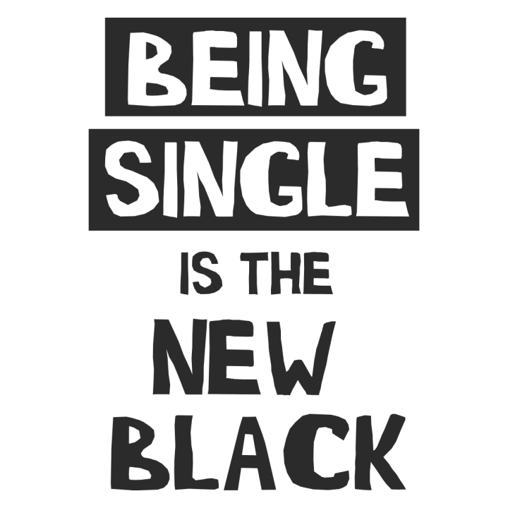 Being Single Is The New Black Langarmshirt 0 image