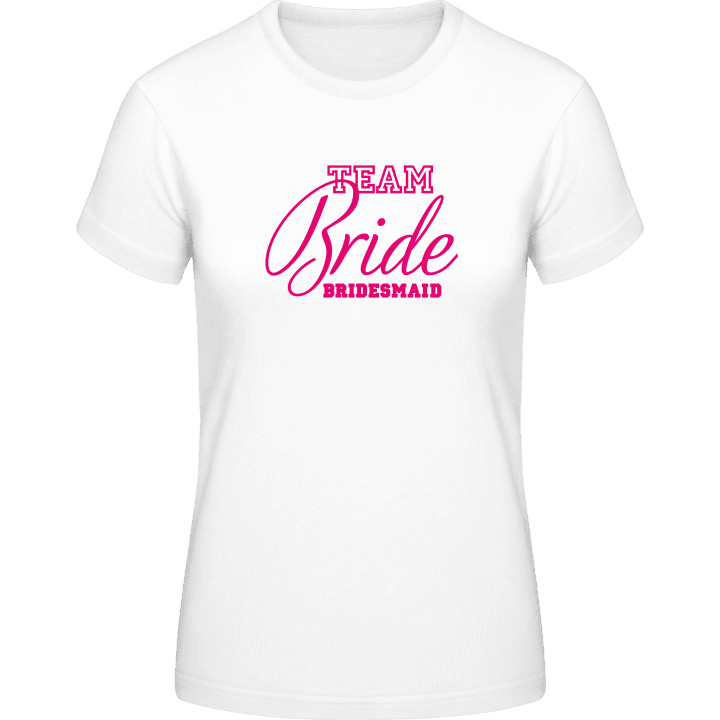 Team Bride Bridesmaid Vrouwen T-shirt 0 image