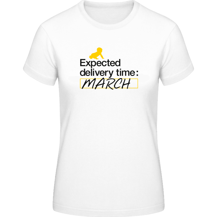 Expected Delivery Time: March Frauen T-Shirt 0 image