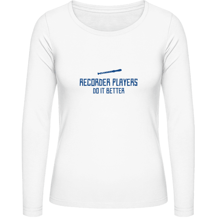 Recorder Player Do It Better T-shirt à manches longues pour femmes contain pic