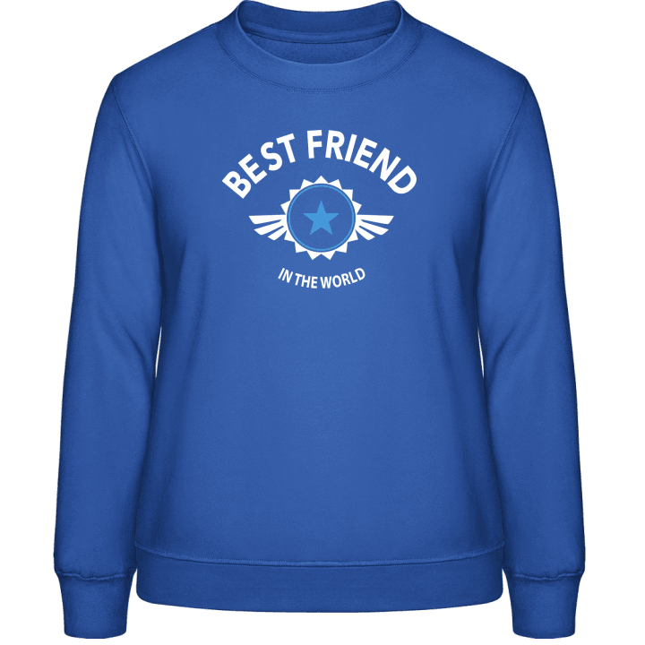 Best Friend in the World Sweatshirt för kvinnor 0 image