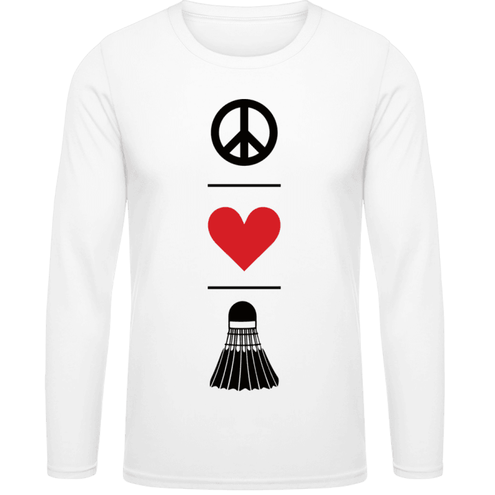 Peace Love Badminton Langarmshirt 0 image