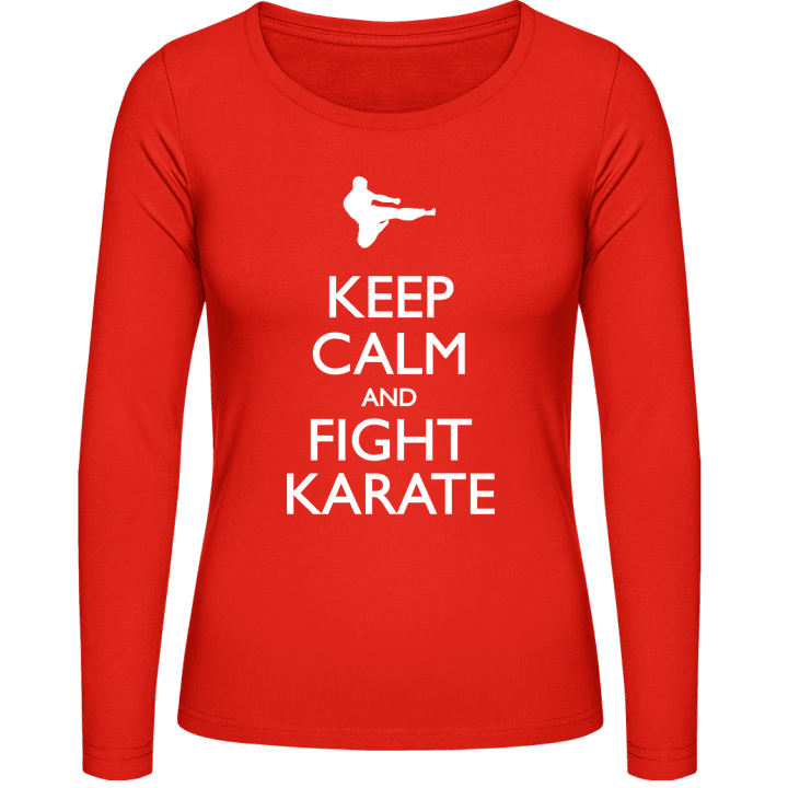 Keep Calm and Fight Karate Langermet skjorte for kvinner contain pic