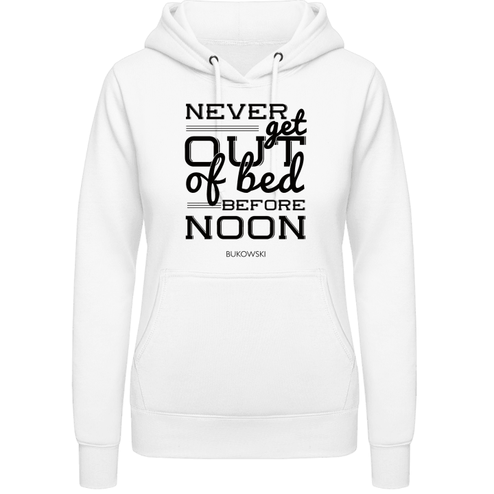 Never get out of bed before noon Sudadera con capucha para mujer 0 image