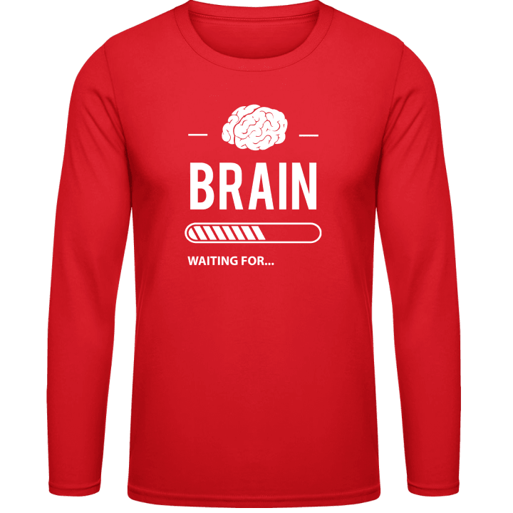 Brain Waiting For T-shirt à manches longues contain pic