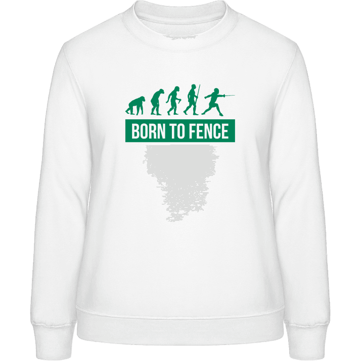 Born To Fence Frauen Sweatshirt contain pic
