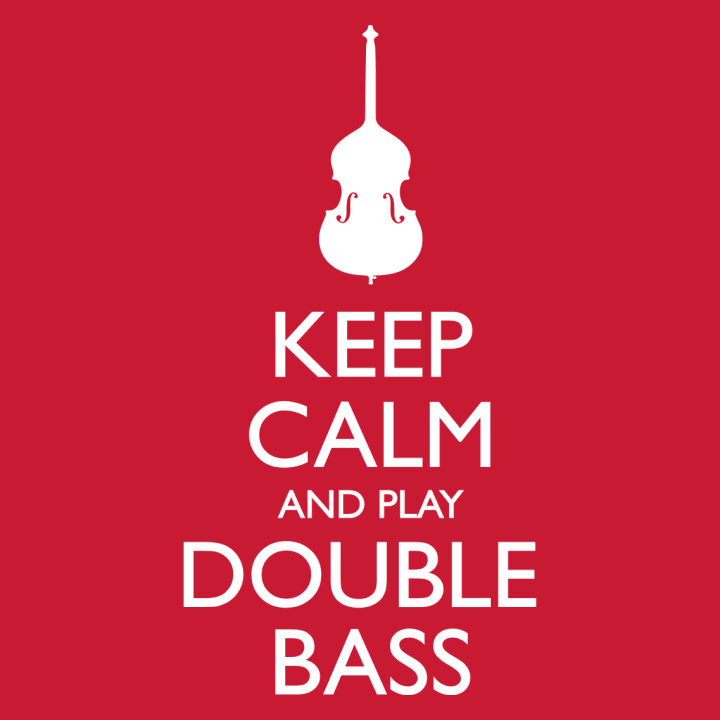 Keep Calm And Play Double Bass Frauen Langarmshirt 0 image