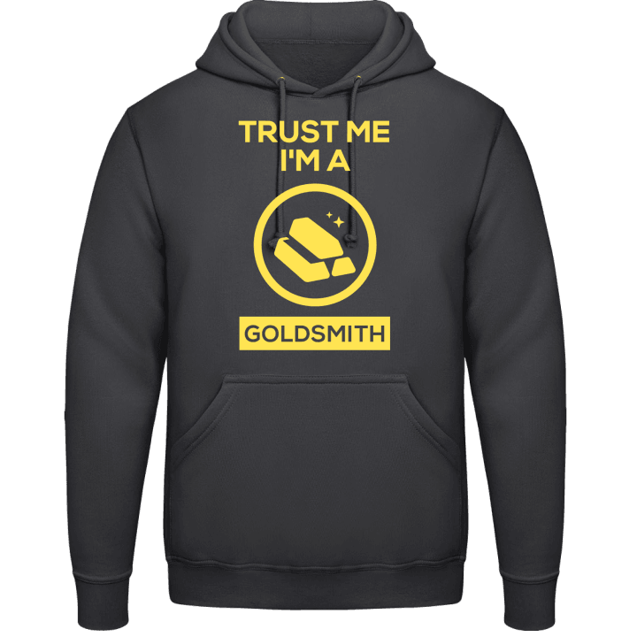 Trust Me I'm A Goldsmith Sudadera con capucha contain pic