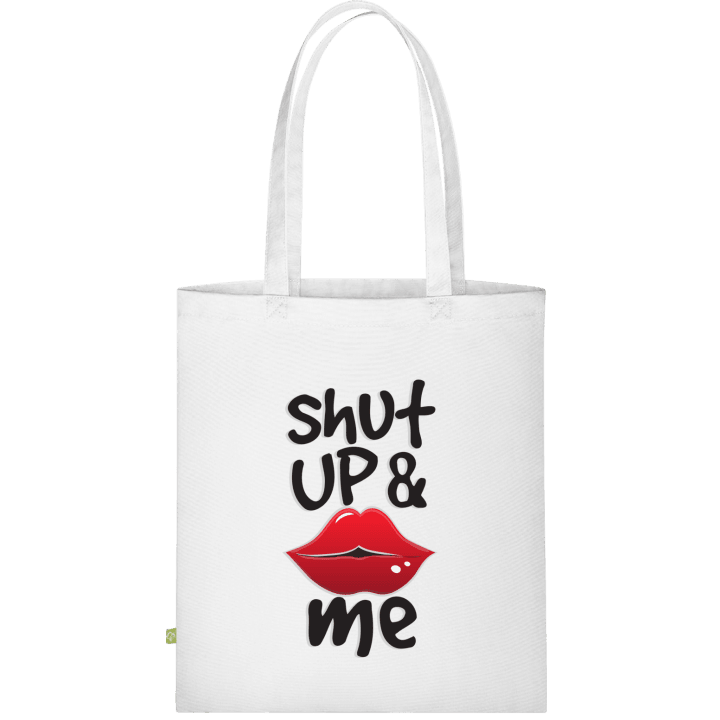 Shut Up And Kiss Me Bolsa de tela contain pic
