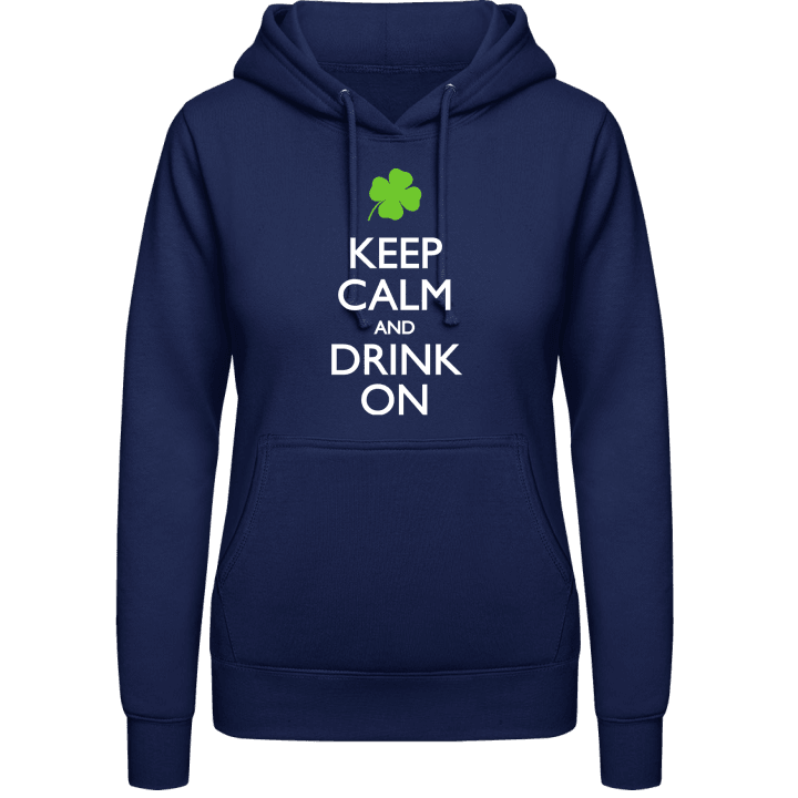 Keep Calm and Drink on Sweat à capuche pour femme 0 image