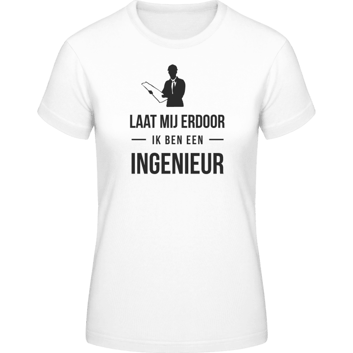 Laat mij door ik ben een ingenieur T-shirt för kvinnor contain pic