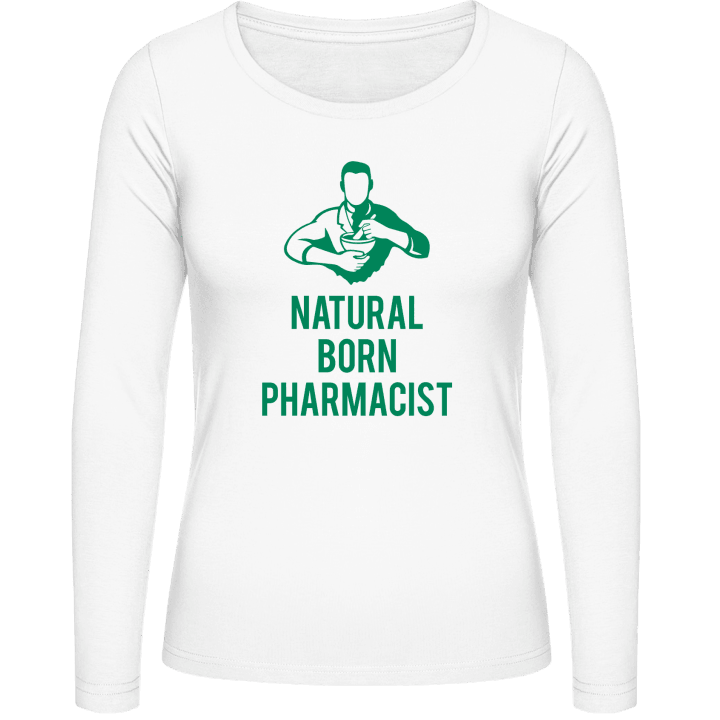 Natural Born Pharmacist Vrouwen Lange Mouw Shirt contain pic