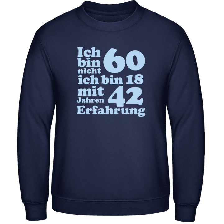 60ster Geburtstag Sweatshirt 0 image