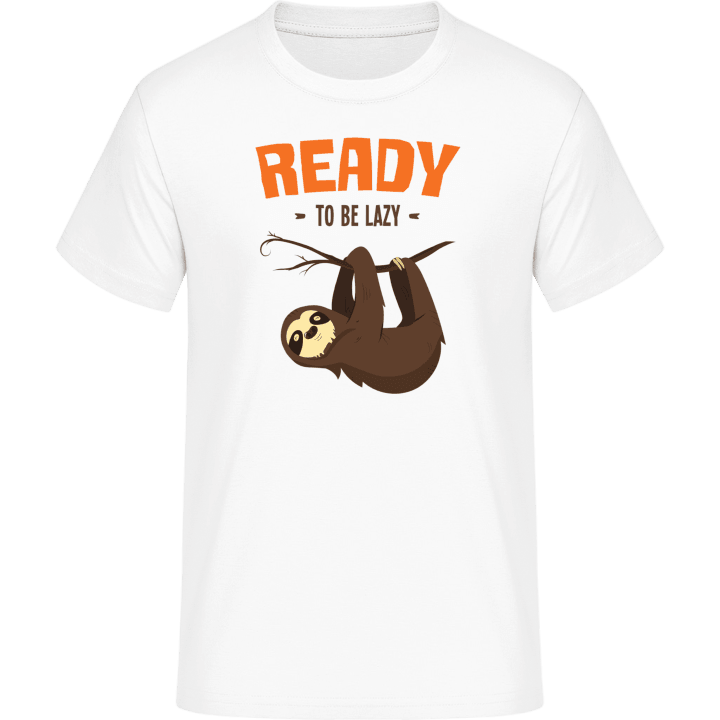 Ready To Be Lazy T-Shirt contain pic