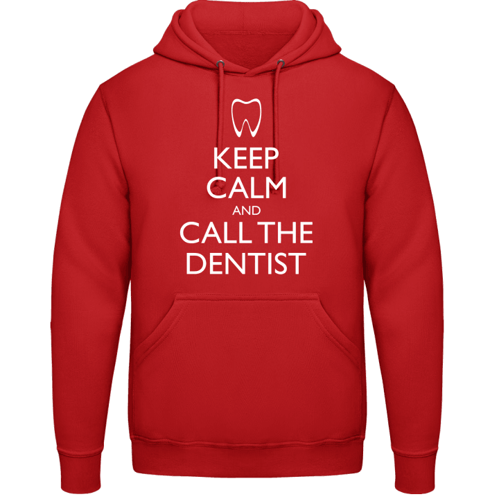 Keep Calm And Call The Dentist Sweat à capuche contain pic