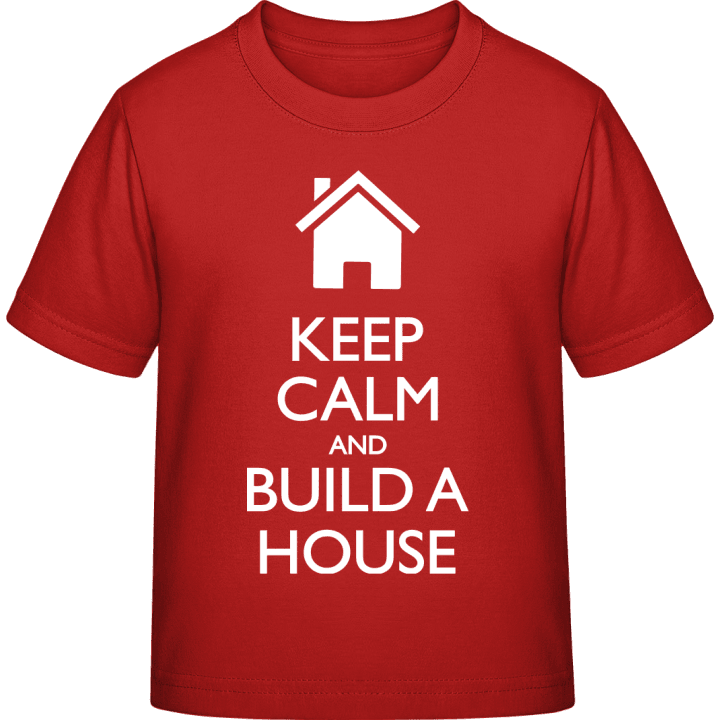 Keep Calm and Build a House Maglietta per bambini contain pic