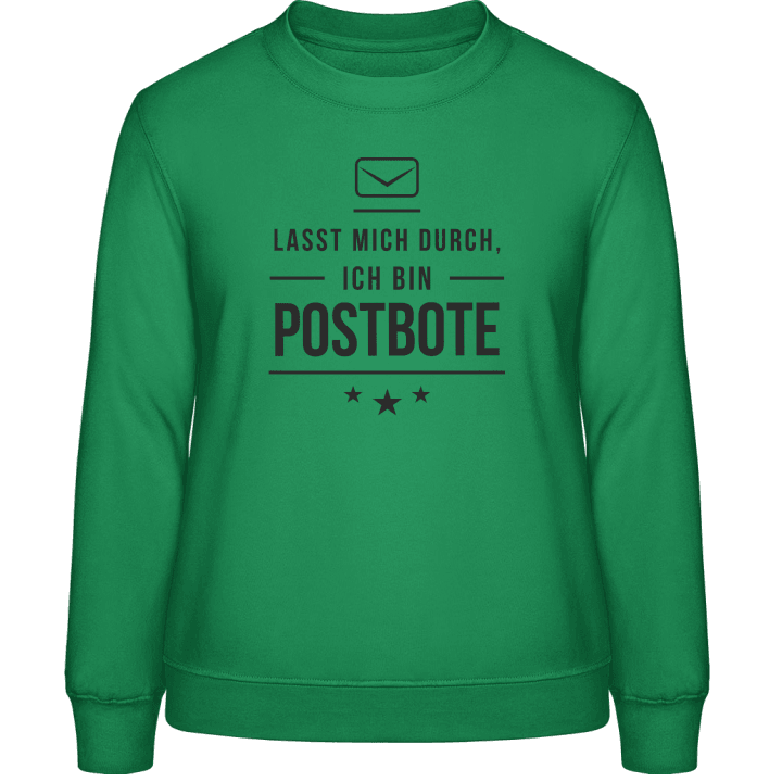 Lasst mich durch ich bin Postbote Sweatshirt för kvinnor contain pic