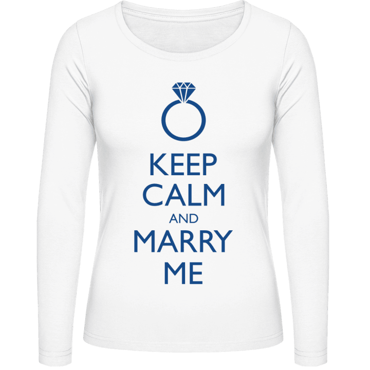 Keep Calm And Marry Me Frauen Langarmshirt contain pic
