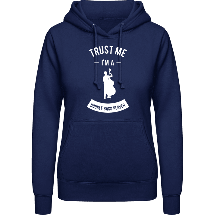 Trust Me I'm a Double Bass Player Sudadera con capucha para mujer contain pic