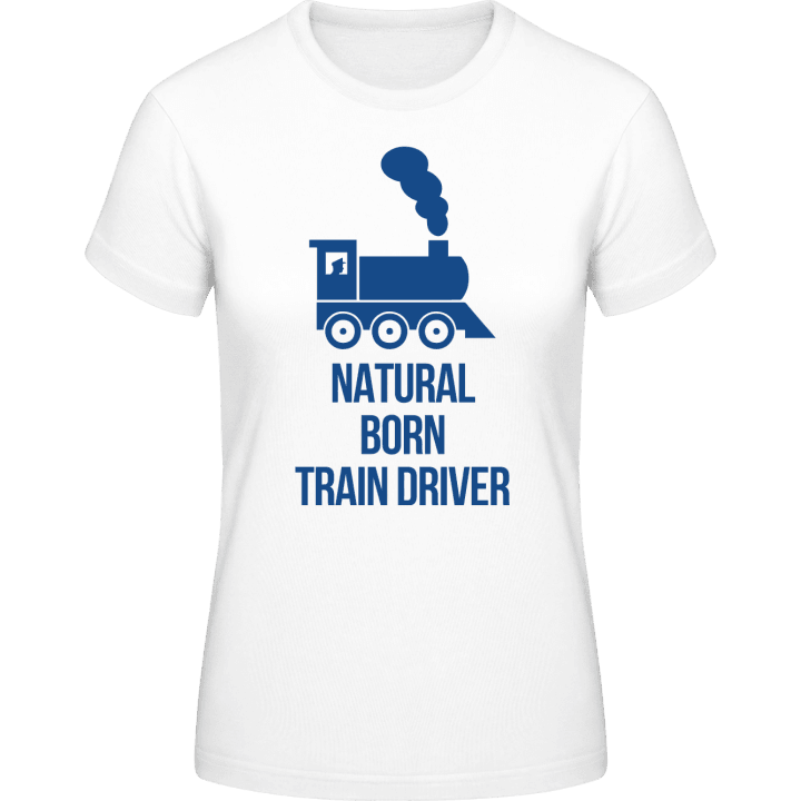 Natural Born Train Driver Vrouwen T-shirt contain pic