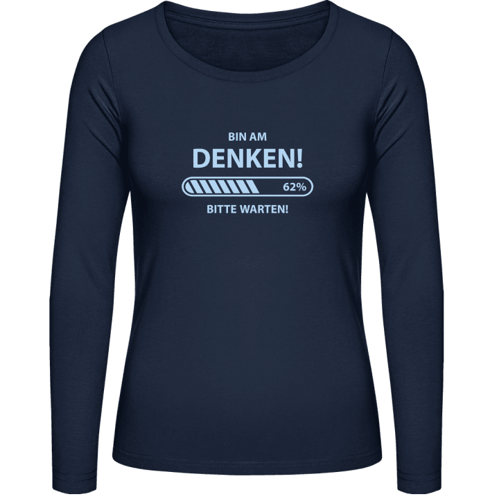 Bin am Denken bitte warten T-shirt à manches longues pour femmes contain pic
