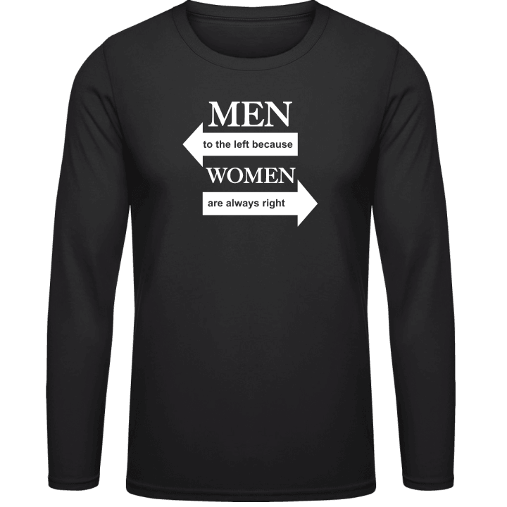 Men To The Left Because Women Are Always Right Langarmshirt contain pic