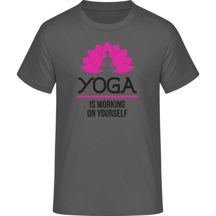 Yoga Is Working On Yourself Camiseta contain pic