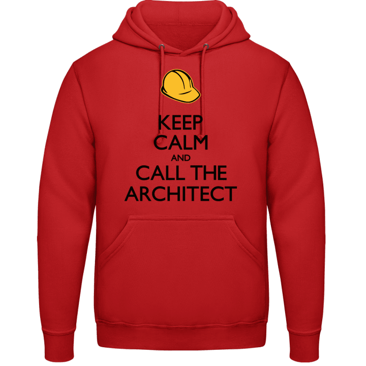 Keep Calm And Call The Architect Sweat à capuche contain pic