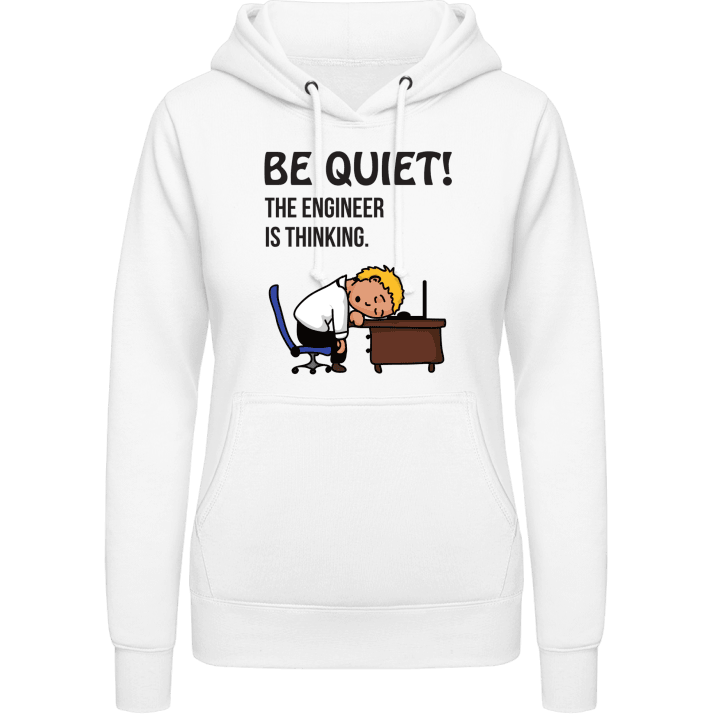 Be Quit The Engineer Is Thinking Sweat à capuche pour femme contain pic