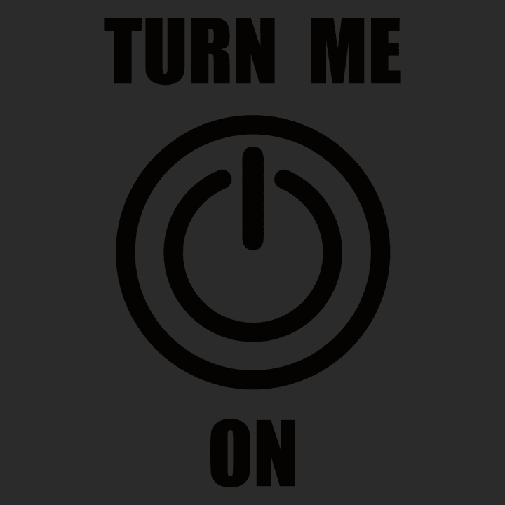 Turn Me On T-Shirt 0 image