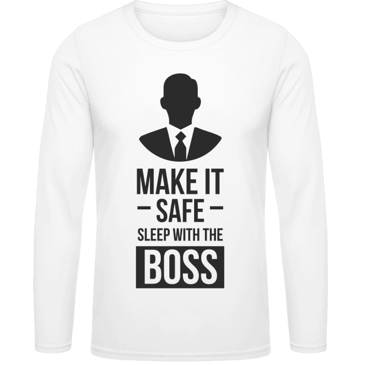 Make It Safe Sleep With The Boss Långärmad skjorta contain pic